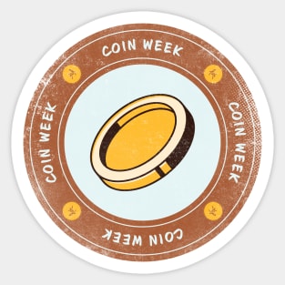 Today is Collection - Coin Week Badge Sticker